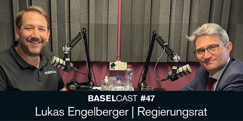 Baselcast #47 mit Lukas Engelberger – Regierungsrat des Kantons Basel-Stadt