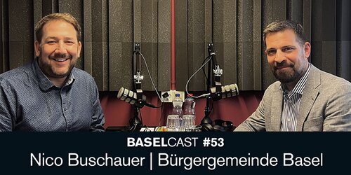 Baselcast #53 mit Nico Buschauer – Bürgergemeinde Basel