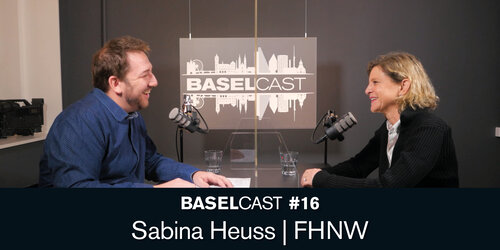 Baselcast #16 mit Sabina Heuss – Fachhochschule Nordwestschweiz